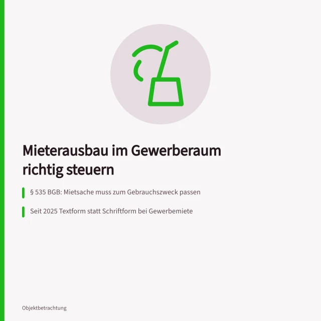 Vertragsklauseln zum Mieterausbau im Gewerberaummietrecht. Welche Vertragspunkte steuern den Mieterausbau im Gewerberaummietrecht?